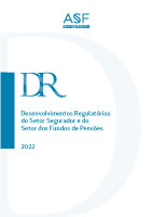 Desenvolvimentos Regulatórios do Setor Segurador e do Setor dos Fundos de Pensões de 2022